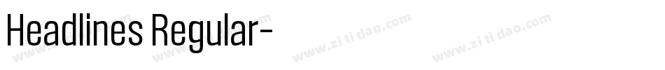 Headlines Regular字体转换